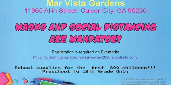 A CHILD'S DREAM-CA:  ANNUAL BACK TO SCHOOL GIVE-AWAY 2020- AUGUST 15, 2020
