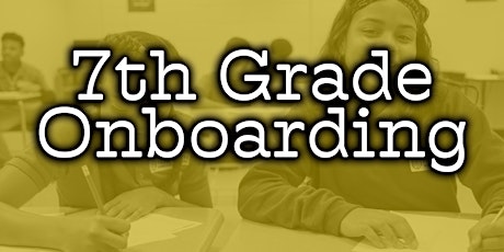 7th Grade Onboarding primary image