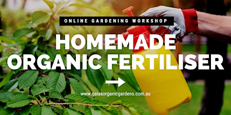 Imagen principal de Online Workshop: Home Made Organic Fertilizers
