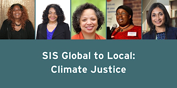 SIS Global to Local: Climate Justice