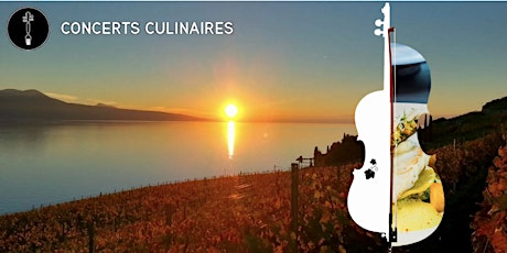 Hauptbild für Concerts Culinaires de Chardonne