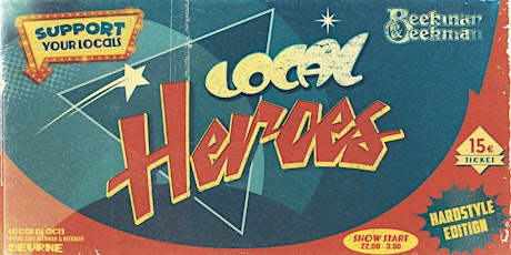 Primaire afbeelding van Local Heroes | Hardstyle edition