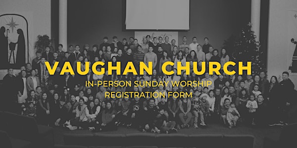 VCC EM: In-Person Sunday Worship Registration (New Dates Opened Fridays)