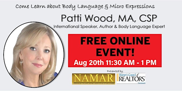 "Let Me Hear Your Body Talk!" National Speaker Patti Wood Body Lingo/Sales