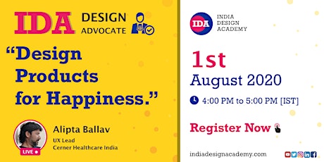 Design Advocate #Session 1- Design Products for Happiness by Alipta Ballav. primary image