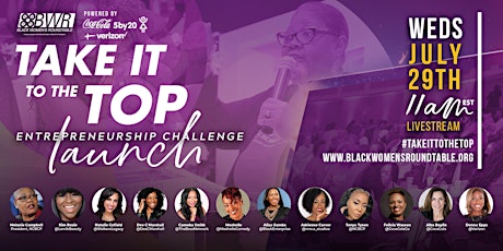 Black Women's Roundtable Take It To The Top Entrepreneurship Challenge primary image