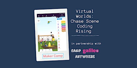 Virtual Worlds: Chase Scene Coding - Grade 6-8th
