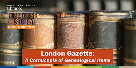 London Gazette: A Cornucopia of Genealogical Items - Online Event primary image