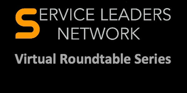 SLN Virt. Roundtable: Augmented Reality in Service - Deployment Approaches