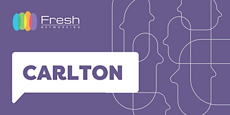 Fresh Networking Carlton - Guest Registration primary image