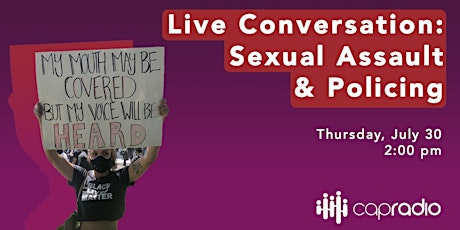 Live Conversation On Race, Sexual Violence And Police Accountability primary image