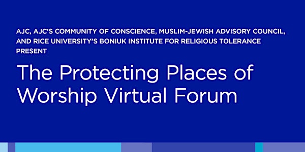 Protecting Places of Worship Virtual Forum
