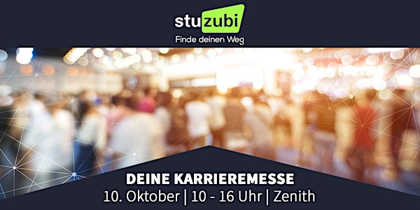 Stuzubi München - Karrieremesse zur Berufsorientierung