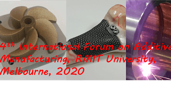 4th International Forum on Additive Manufacturing, 2020