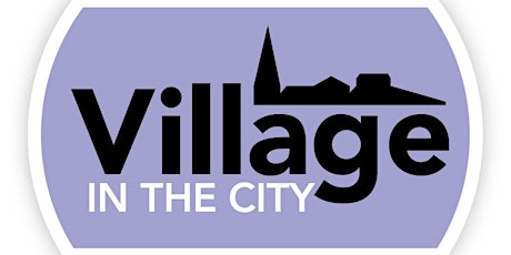 Village In The City call #3:  Getting started with Richard Lucas primary image