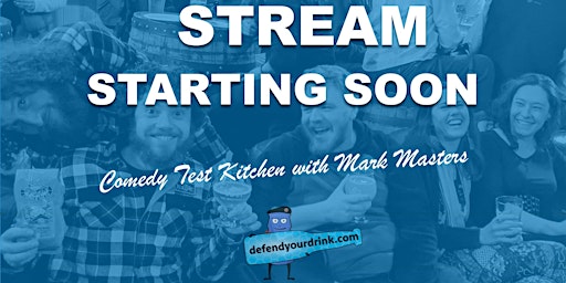 Comedy Test Kitchen (Weekly National Comedy Conversation) with Mark Masters