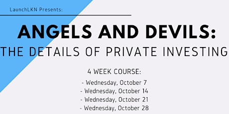 Angels & Devils: The Details of Private Investing (4 Week Course) primary image
