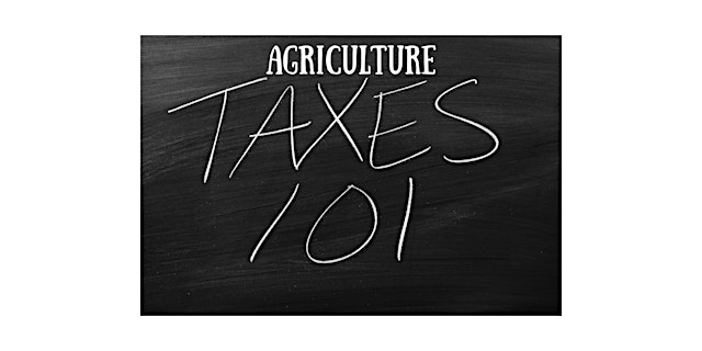 Image principale de Agriculture Taxes 101