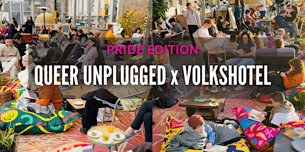 PRIDE edition Queer Unplugged x Volkshotel
