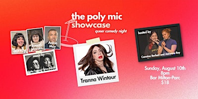 Image principale de The Poly Showcase - Queer Comedy Night featuring Tranna Wintour