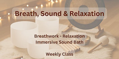 Immagine principale di Weekly Dublin Sound Bath & Relaxation Session