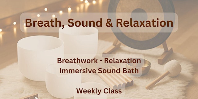 Image principale de Weekly Dublin Sound Bath & Relaxation Session