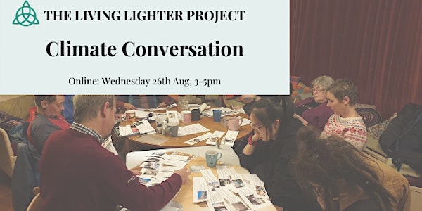 Living Lighter: Climate Conversation