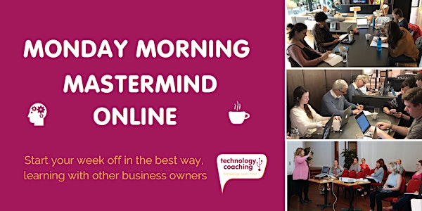 Monday Morning Mastermind - Online