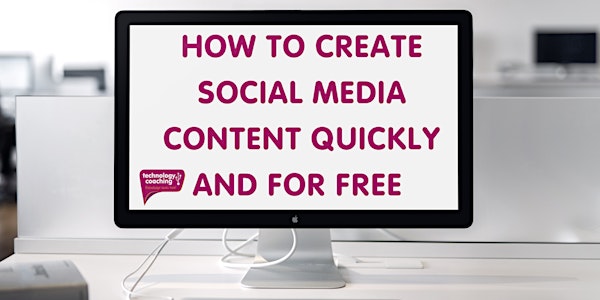 How To Create Social Media Content Quickly & For Free
