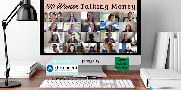 100 Womxn Talking Money with The Pledgettes: Women's Equality Day