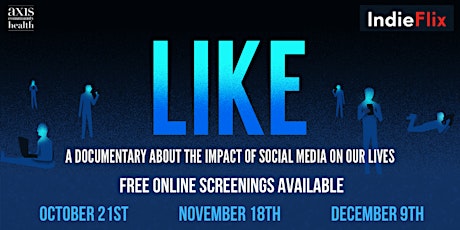 LIKE: A Documentary About the Impact of Social Media on Our Lives primary image