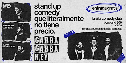 Afiche de Gabba Gabba Hey - Stand Up Comedy