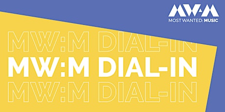 Hauptbild für MW:M Dial-In – Music Communities