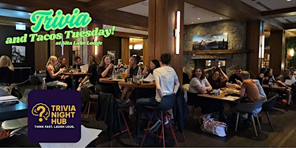Trivia and Tacos Tuesday!