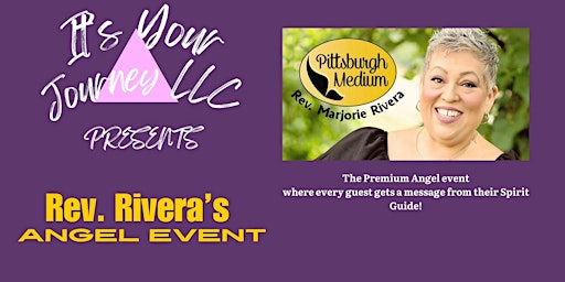 Image principale de It's Your Journey Presents Rev. Rivera's Angel Event 9/20/25