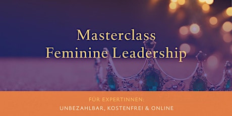 Masterclass Feminine Leadership