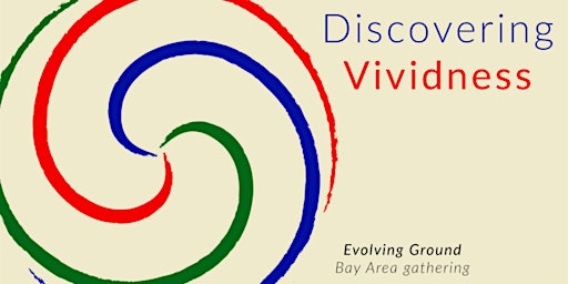 Image principale de Discovering Vividness: Meditation and Movement with Evolving Ground