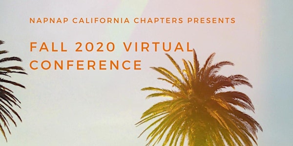 NAPNAP California Chapters presents Fall 2020 Virtual Conference