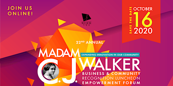 22nd Annual Madam C.J. Walker Luncheon & Empowerment Forum