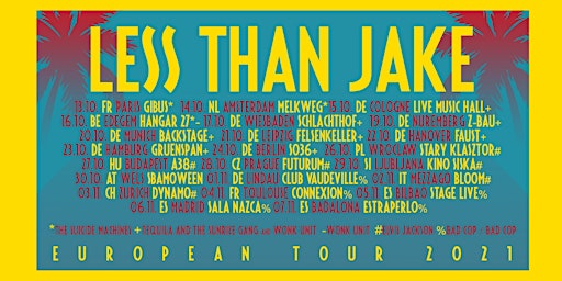 NEW DATE 14/10/22 - Less Than Jake - The Suicide Machines - mtba