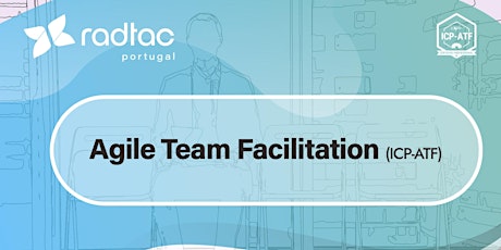 Agile Team Facilitation (ICP-ATF)® primary image