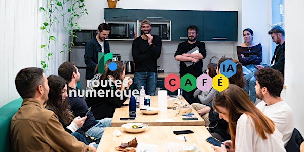 Café IA Routes Numériques