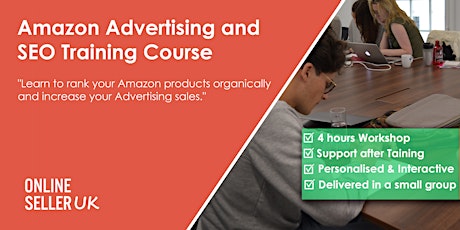 Amazon Advertising (PPC) and SEO Training Course - London