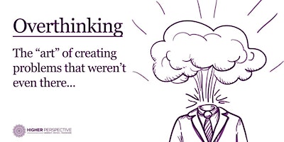 Imagem principal de Stop Overthinking!