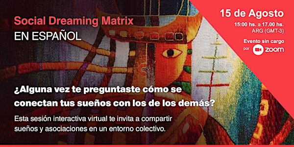 Social Dreaming Matrix  - En Español-