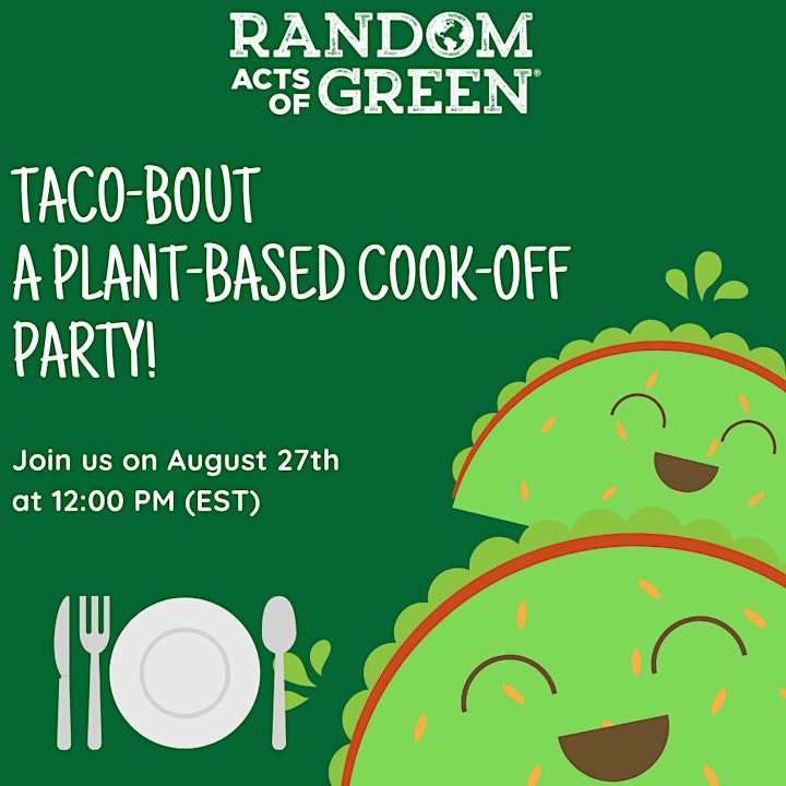 Let's Taco-Bout Plant-Based Diets - A Cook Off Party image