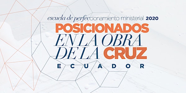 Escuela de Perfeccionamiento Ministerial ECUADOR 2020