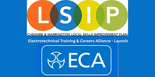Image principale de Cheshire & Warrington Electrotechnical Training & Careers Alliance - Launch
