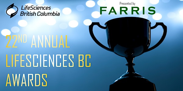 22nd Annual LifeSciences BC Awards, presented by FARRIS