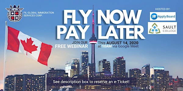 FREE WEBINAR: FLY NOW PAY LATER | Pathway to Permanent Residency in Canada
